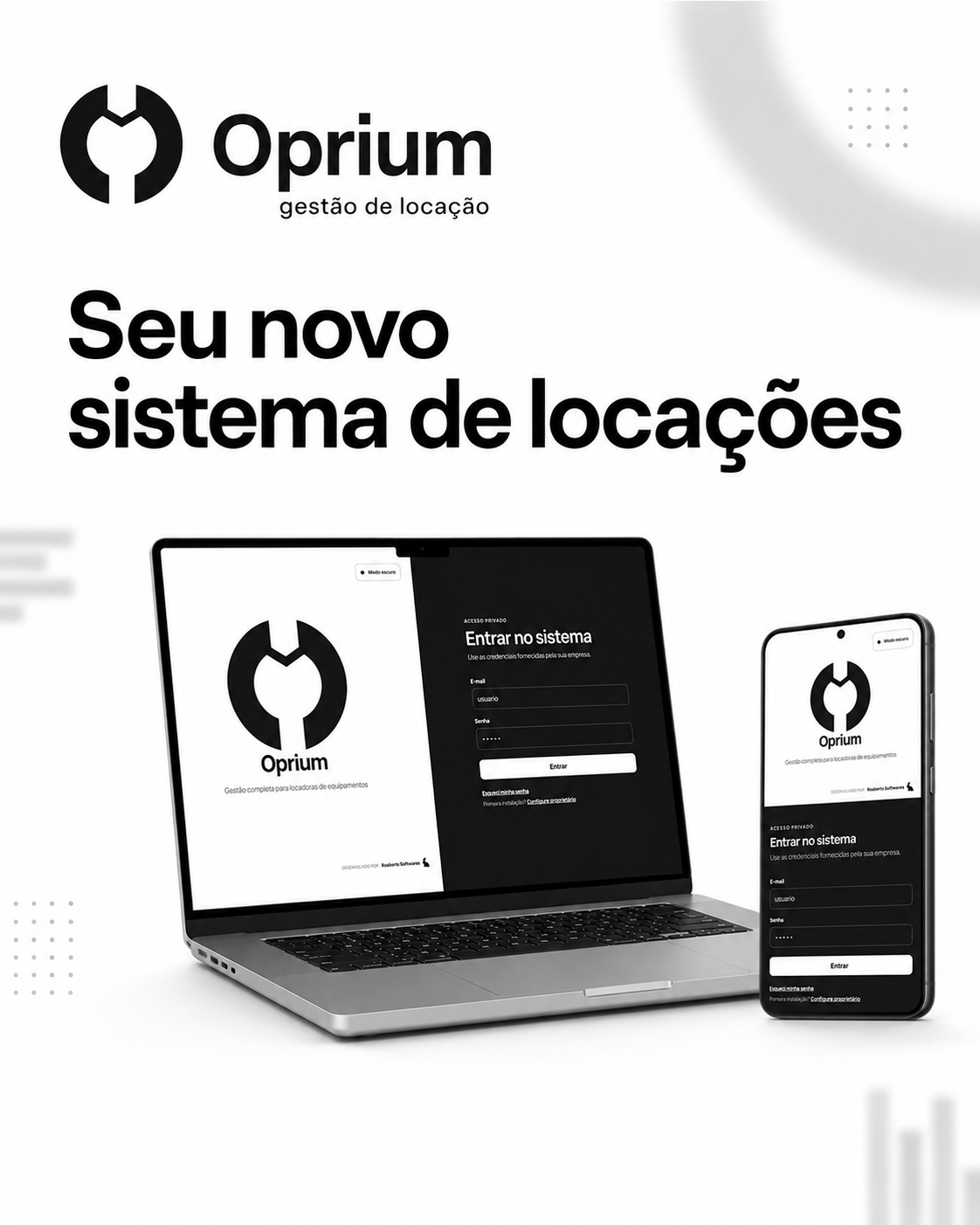 Oprium: seu novo sistema de locações, no computador e no celular.
